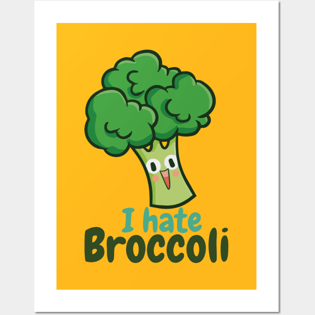 I Hate Broccoli Wall Art by Jocularity Art